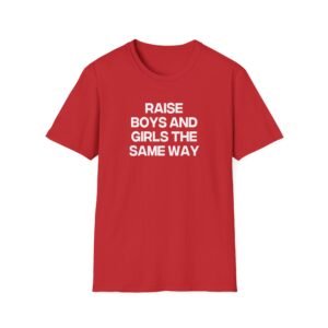 Jenny Holzer Raise the Same Way Unisex Softstyle T-Shirt
