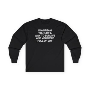 1992 Jenny Holzer Unisex Ultra Cotton Long Sleeve Tee